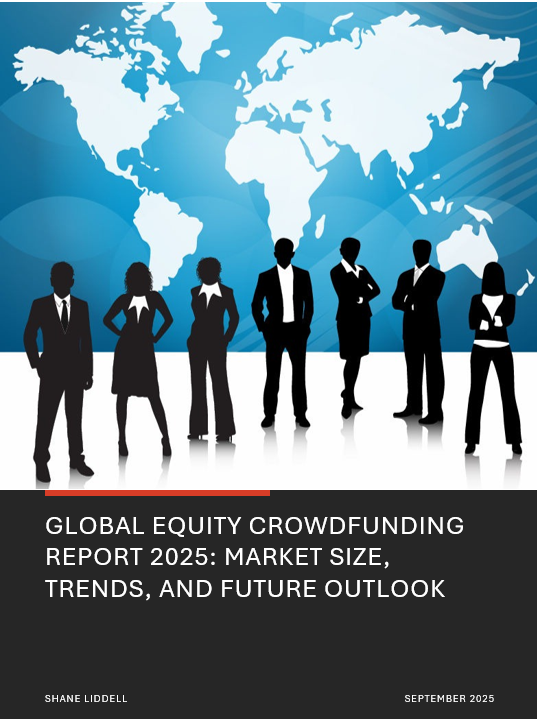 Global Equity Crowdfunding Report 2024 - 2025 Market Size Trends and Future Outlook