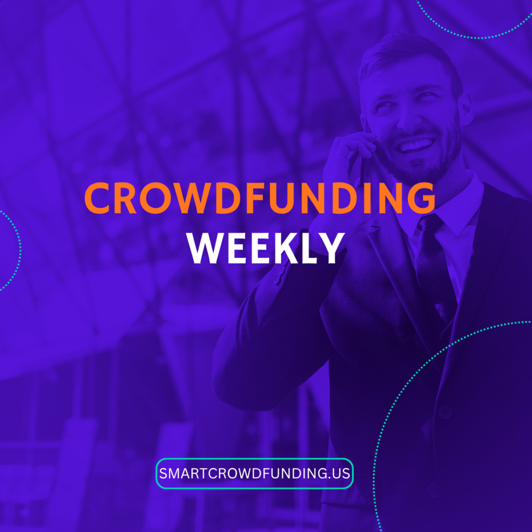 Crowdfunding Weekly crowdfunding weekly
